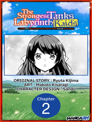 cover image of A Tank with a Rare 9999 Resistance Skill Got Kicked from the Hero's Party, Chapter 2